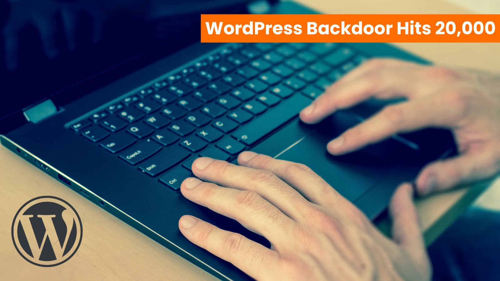 Backdoor Flaw Hits 20,000 WordPress Sites, Enables Stealthy Admin User Creation
