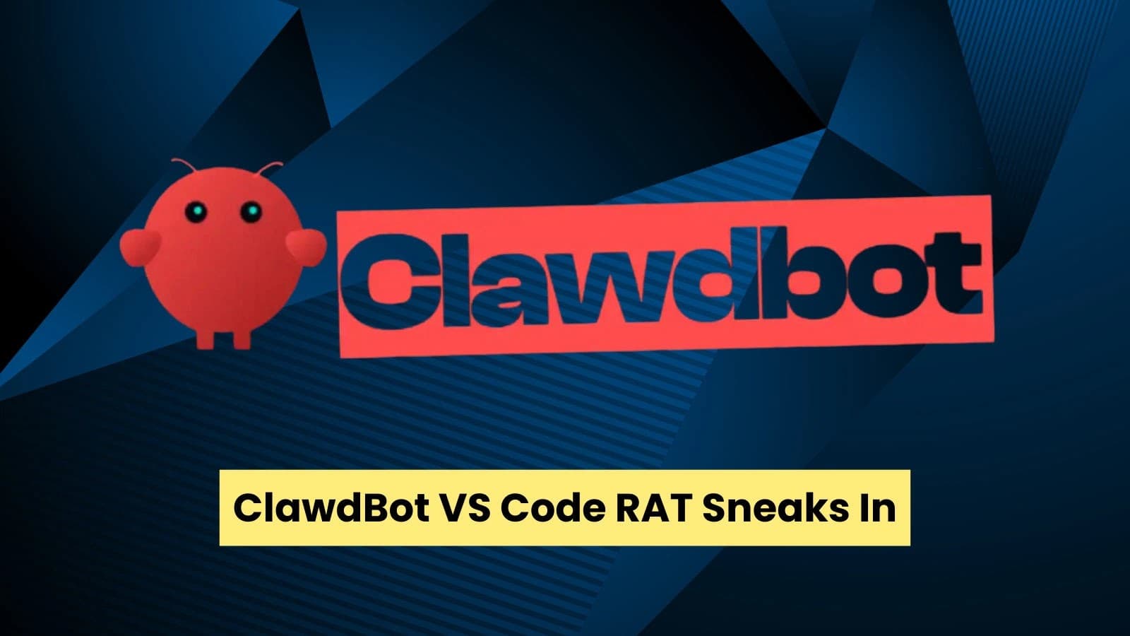 Weaponized VS Code Add-On ClawdBot Sneaks In ScreenConnect RAT For Remote Control