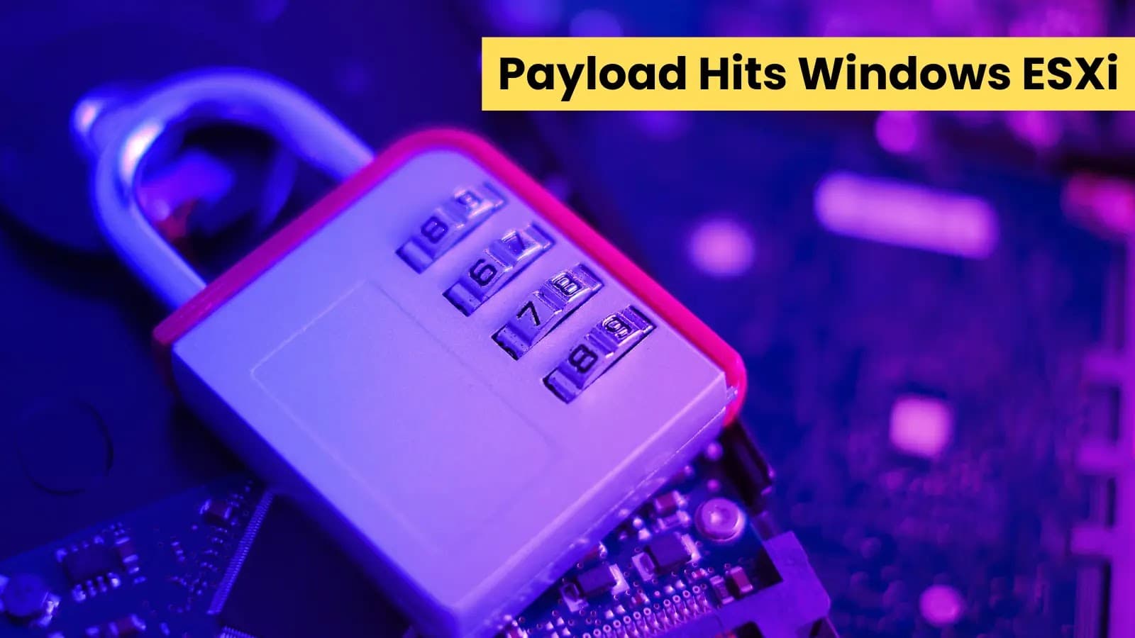 Payload Ransomware Uses Babuk-Inspired Encryption In Attacks On Windows and ESXi