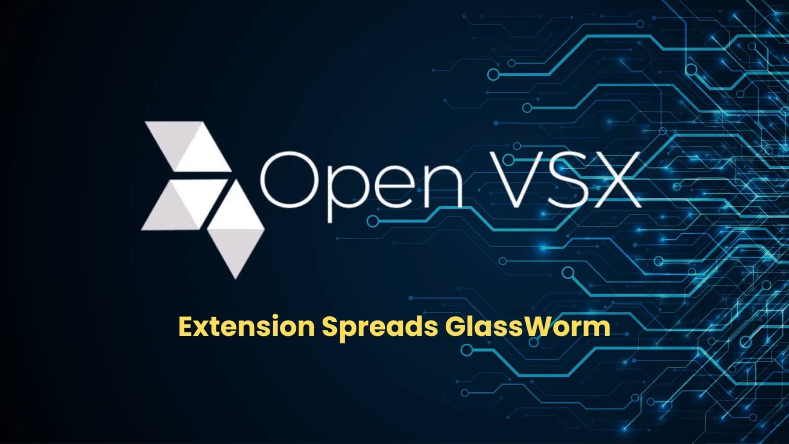 Malicious OpenVSX Extension Delivers GlassWorm To VS Code, Cursor, and Windsurf Users