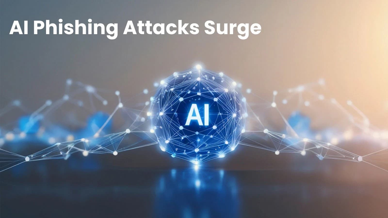 According to a report, AI-Powered Phishing Attacks Will Increase in 2025
