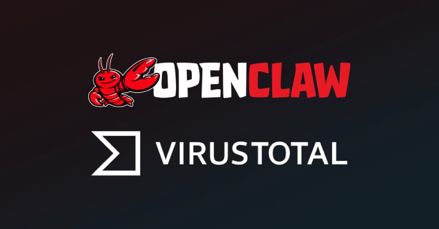 VirusTotal Scanning is Integrated by OpenClaw to Identify Malicious ClawHub Skills