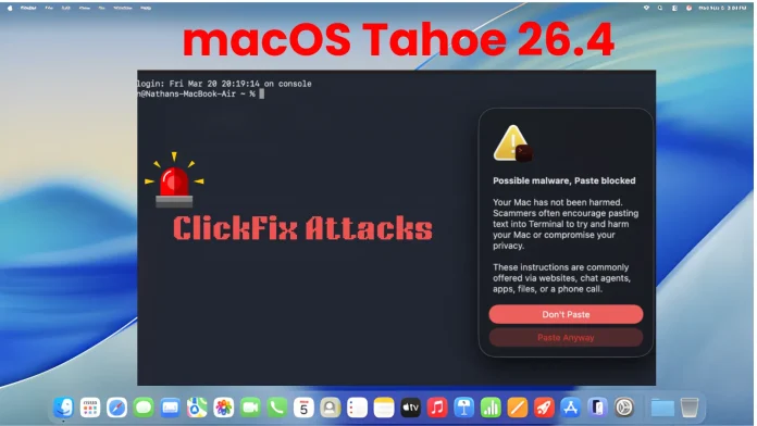 Apples new macOS Tahoe feature warns users about ClickFix attacks.
