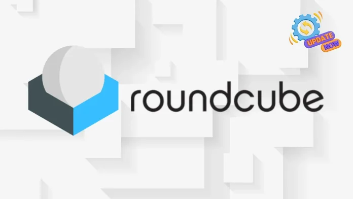 Roundcube Webmail Security Updates Patches Multiple Critical Vulnerabilities