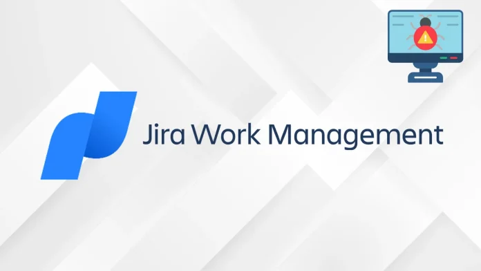 Stored XSS Bug in Jira Work Management Could Lead to Full Organization Takeover